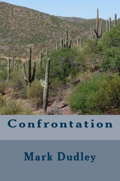 Cover for Mark Dudley · Confrontation (Paperback Bog) (2017)