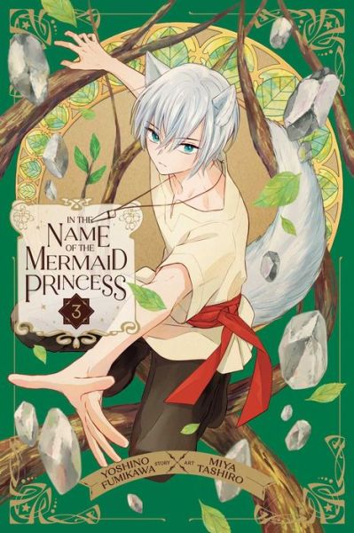 Cover for Yoshino Fumikawa · In the Name of the Mermaid Princess, Vol. 3 - In the Name of the Mermaid Princess (Paperback Bog) (2024)