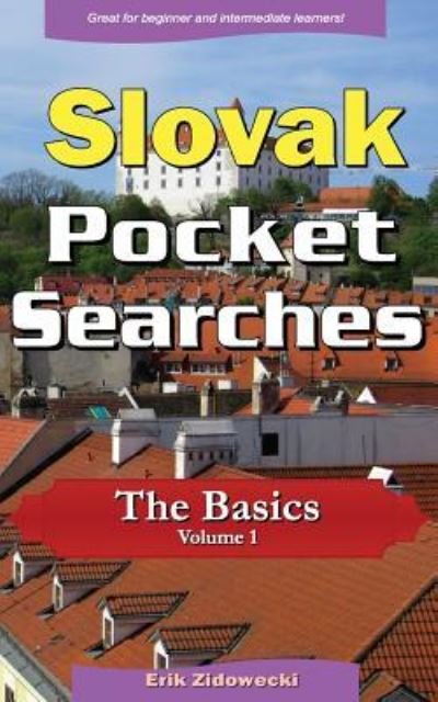 Cover for Erik Zidowecki · Slovak Pocket Searches - The Basics - Volume 1 (Paperback Book) (2017)