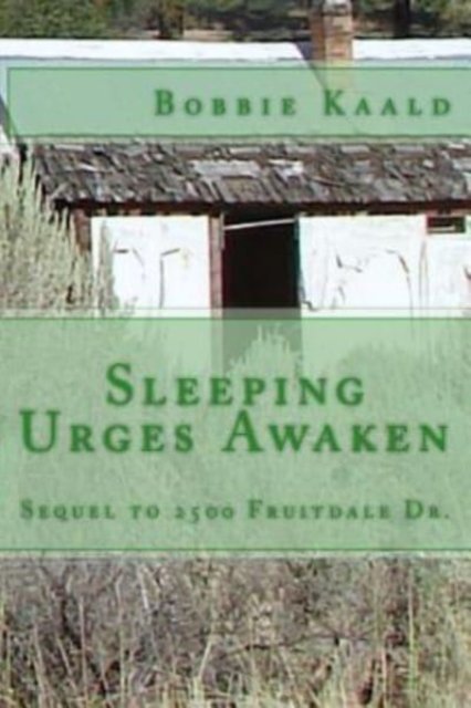 Cover for Bobbie Kaald · Sleeping Urges Awaken (Paperback Book) (2017)
