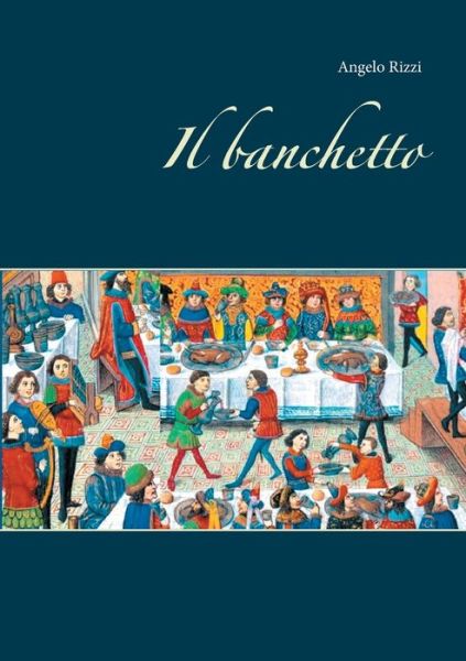 Cover for Rizzi · Il banchetto (Book) (2019)