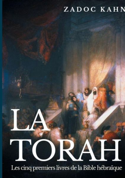 Cover for Kahn · La Torah (Buch) (2019)