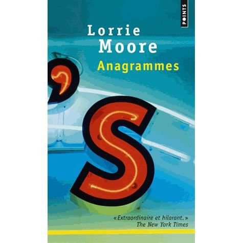 Cover for Lorrie Moore · Anagrammes (Pocketbok) (2014)