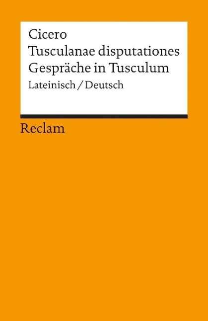 Cover for Marcus Tullius Cicero · Reclam UB 05028 Cicero.Gespräch.i.Tusc (Book)