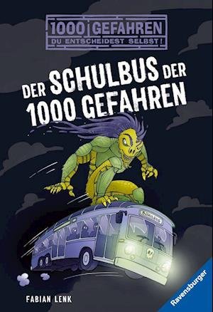 Cover for Fabian Lenk · Der Schulbus der 1000 Gefahren (Paperback Bog) (2022)