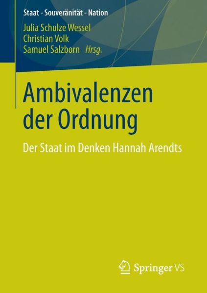 Cover for Ambivalenzen der Ordnung: Der Staat Im Denken Hannah Arendts - Staat - Souveranitat - Nation (Paperback Book) (2013)