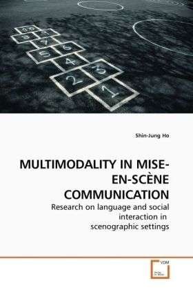 Cover for Ho · Multimodality in Mise-en-scène Commu (Book)