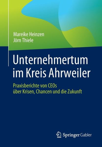 Cover for Mareike Heinzen · Unternehmertum Im Kreis Ahrweiler (Book) (2024)