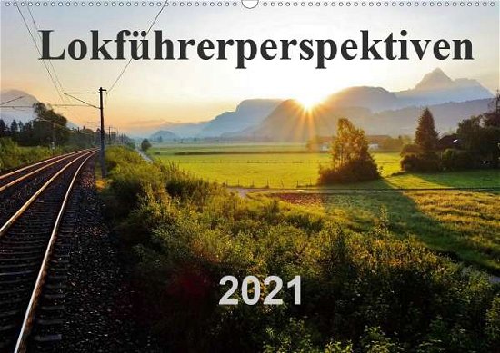 Cover for Pan · Lokführerperspektiven (Wandkalender (Bok)