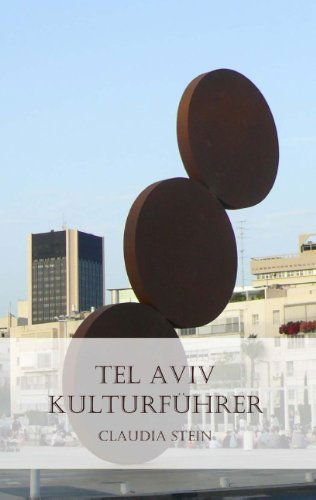 Cover for Claudia Stein · Tel Aviv Kulturfuhrer (Paperback Book) [German edition] (2017)