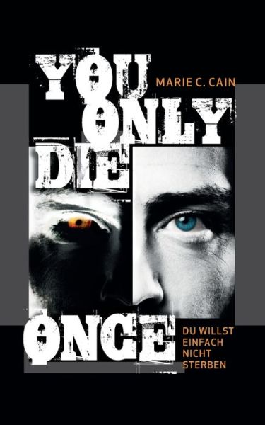 Cover for Willner · You Only Die Once (Book) (2018)