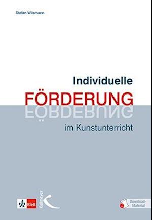 Cover for Wilsmann · Individuelle Förderung im Kuns (Book)