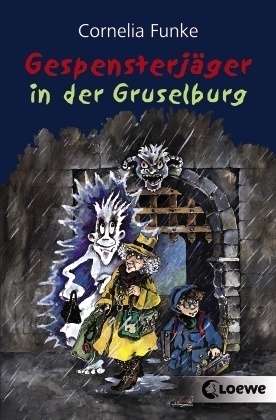 Cover for C. Funke · Gespensterjäger in.Gruselburg (Book)