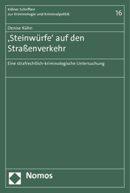 Cover for Kühn · 'Steinwürfe' auf den Straßenverkeh (Bog) (2012)