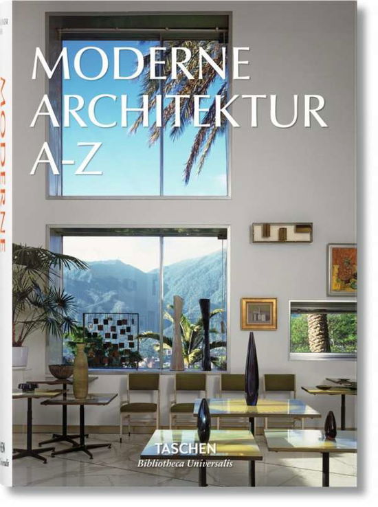 Cover for Taschen Deutschland GmbH · Moderne Architektur A-Z (Book) [German edition] (2016)