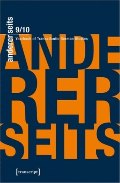 Cover for Andererseits Vol. 9/10 (2020/21): Yearbook of Transatlantic German Studies - Andererseits - Yearbook of Transatlantic German Studies (Paperback Book) (2021)
