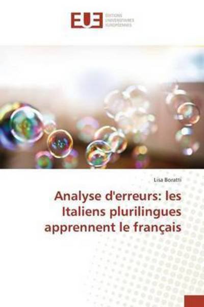 Cover for Boratti Lisa · Analyse D'erreurs: Les Italiens Plurilingues Apprennent Le Francais (Taschenbuch) (2018)