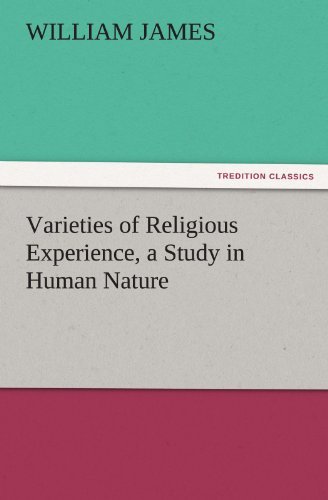 Cover for William James · Varieties of Religious Experience, a Study in Human Nature (Tredition Classics) (Pocketbok) (2011)