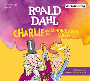 Charlie Und Die Schokoladenfabrik - Roald Dahl - Musique - Penguin Random House Verlagsgruppe GmbH - 9783844546286 - 21 septembre 2022