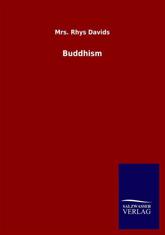 Cover for Rhys Davids · Buddhism (Paperback Book) (2020)