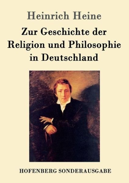 Zur Geschichte der Religion und P - Heine - Libros -  - 9783861996286 - 27 de octubre de 2016