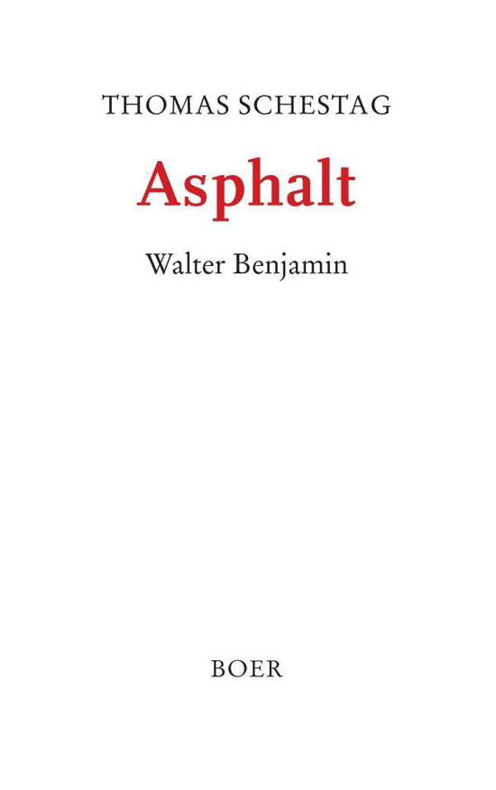 Cover for Schestag · Asphalt (Book)