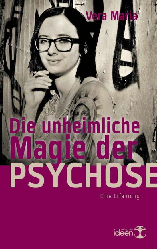 Maria · Die unheimliche Magie der Psychos (Book)