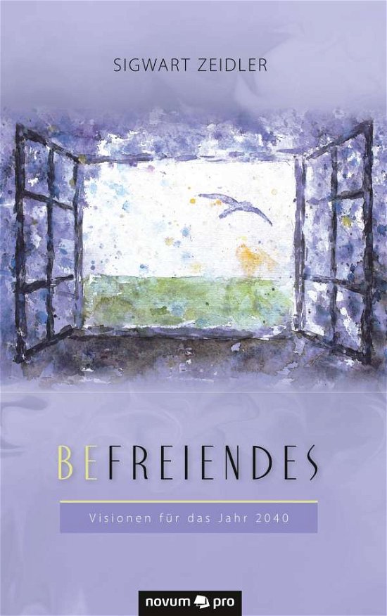 Cover for Zeidler · Befreiendes (Bok) (2019)