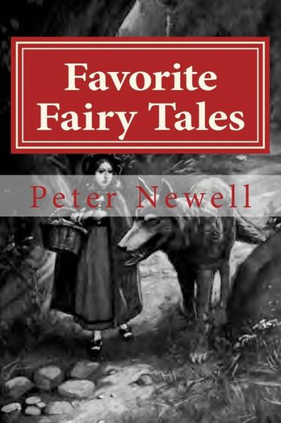 Cover for Peter Newell · Favorite Fairy Tales (Paperback Book) (2016)