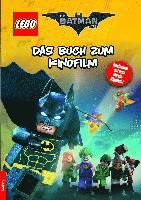 Cover for Angelika Lauriel · The LEGO® Batman Movie: Das Buch zum Kinofilm (Hardcover Book) (2017)