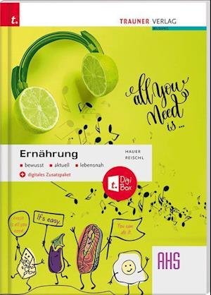 Cover for Hauer · Ernährung bewusst, aktuell, leben (Book)