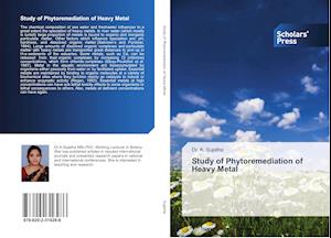 Cover for Sujatha · Study of Phytoremediation of He (Buch)