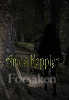 Cover for Amos Keppler · Forsaken - Nine (Hardcover bog) (2020)