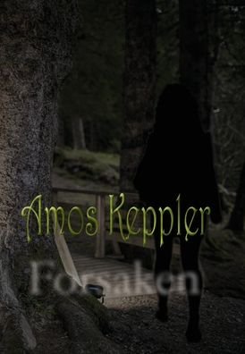 Cover for Amos Keppler · Forsaken - Nine (Hardcover Book) (2020)