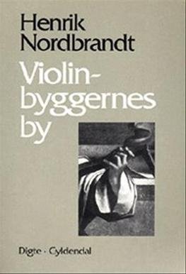 Cover for Henrik Nordbrandt · Violinbyggernes by (Taschenbuch) [4. Ausgabe] [Paperback] (1997)