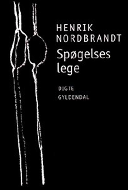 Cover for Henrik Nordbrandt · Spøgelseslege (Hæftet bog) [2. udgave] (1998)