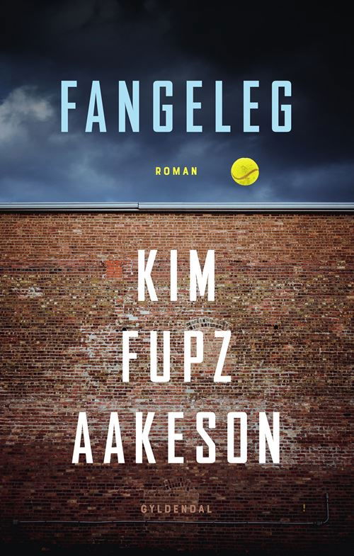 Cover for Kim Fupz Aakeson · Fangeleg (Sewn Spine Book) [1st edition] (2021)