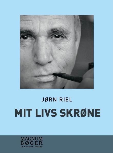 Cover for Jørn Riel · Mit livs skrøne (Taschenbuch) [2. Ausgabe] (2017)