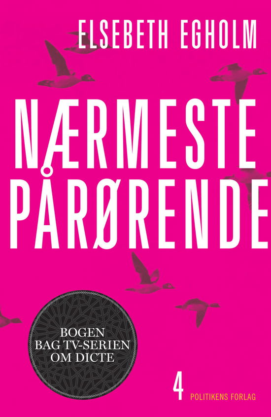 Cover for Elsebeth Egholm · Nærmeste pårørende (Taschenbuch) [4. Ausgabe] (2013)