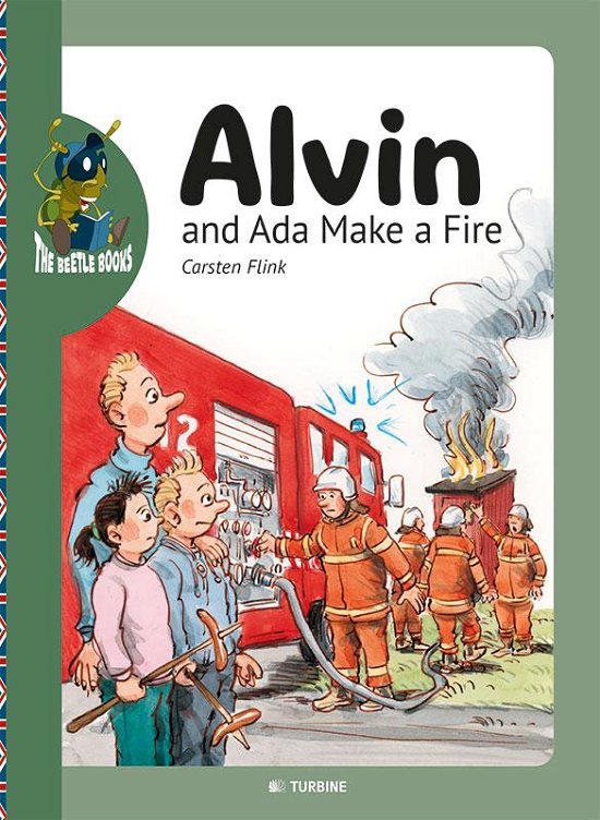 Cover for Carsten Flink · Alvin and Ada make a fire (Hardcover Book) [1e uitgave] (2017)