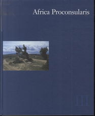 Cover for Cathrine Gerner Hansen · Africa proconsularis 3: Africa proconsularis. Historical conclusions (Bound Book) [1. wydanie] [Indbundet] (2000)