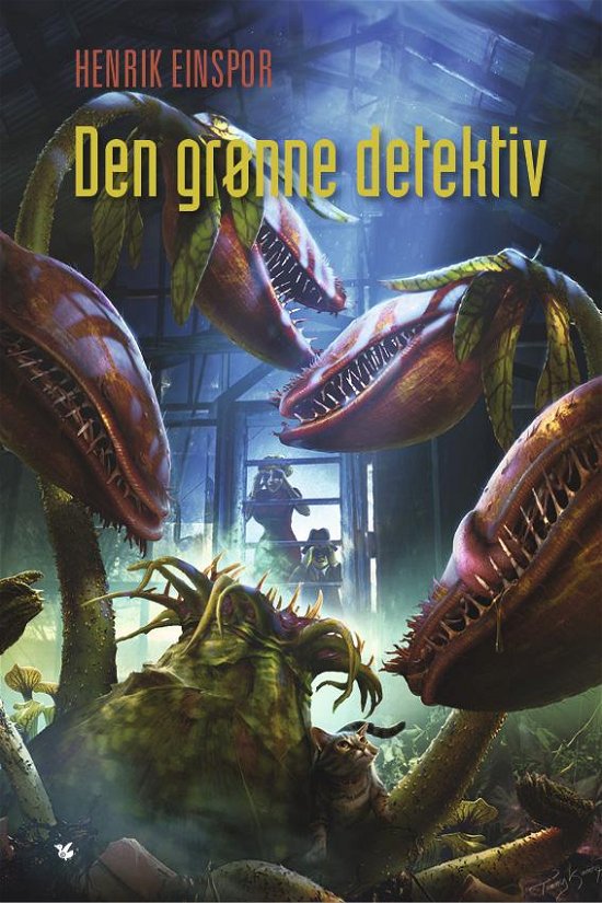 Cover for Henrik Einspor · Den grønne detektiv (Hardcover bog) [1. udgave] [Hardback] (2014)