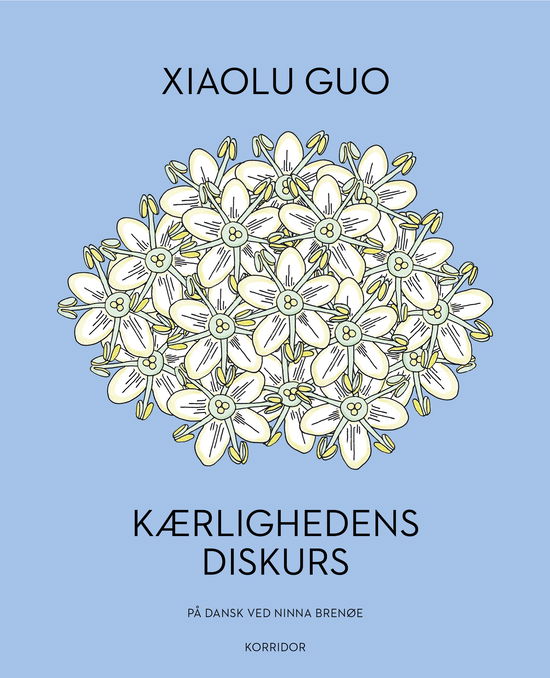 Cover for Xiaolu Guo · Kærlighedens diskurs (Sewn Spine Book) [1.º edición] (2024)