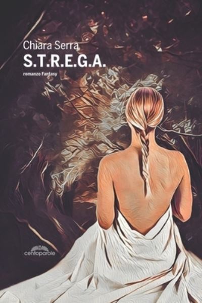 Cover for Serra Chiara Serra · S.t.r.e.g.a. (Paperback Book) (2021)