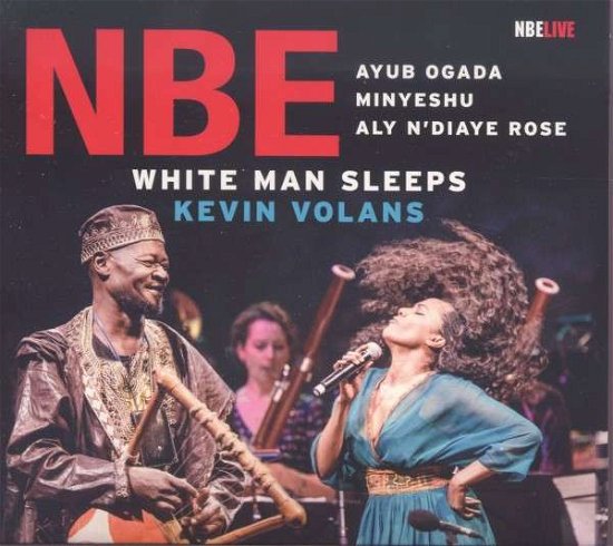 Cover for Nederlands Blazers Ensemble · White Man Sleeps (CD) [Digipak] (2016)