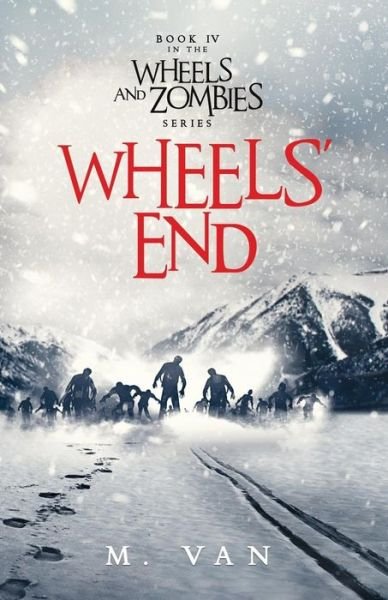 Cover for M Van · Wheels' End (Taschenbuch) (2017)