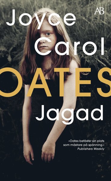 Cover for Joyce Carol Oates · Jagad (Paperback Book) (2021)