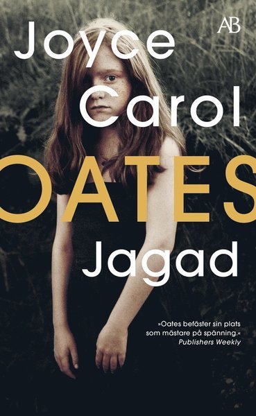 Cover for Joyce Carol Oates · Jagad (Paperback Bog) (2021)