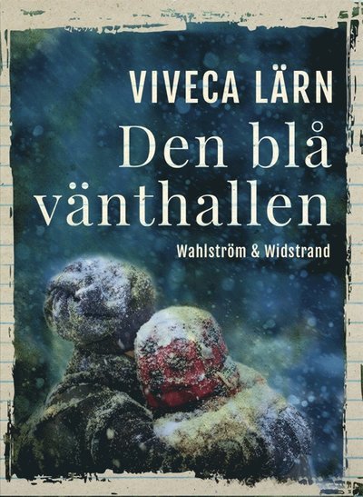 Cover for Viveca Lärn · Den blå vänthallen (ePUB) (2012)