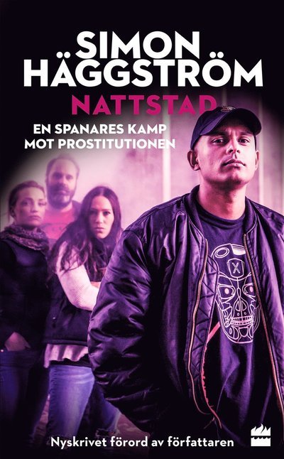 Nattstad - Simon Häggström - Libros - HarperCollins Nordic - 9789150971286 - 8 de septiembre de 2022